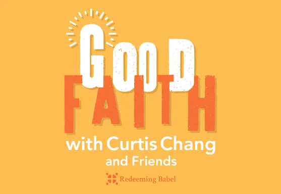 Good Faith Podcast